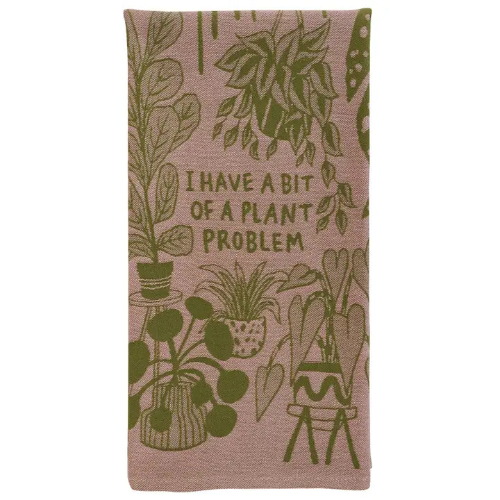 PLANT PROBLEM: DISH TOWEL