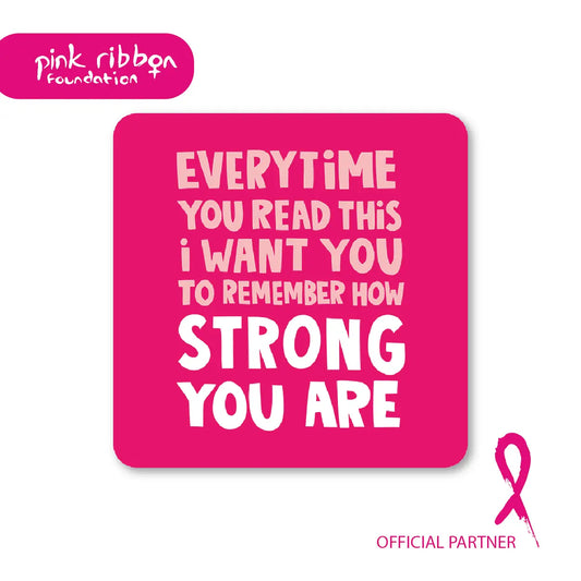 PINK RIBBON STRENGTH COASTER