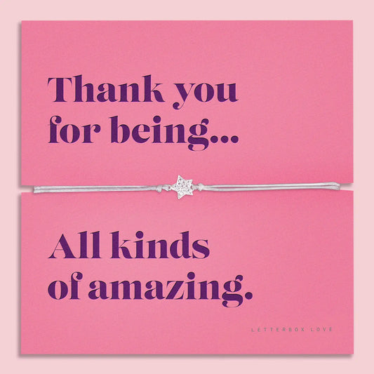 Thank You For Being Amazing - Sending Sentiments Bracelet