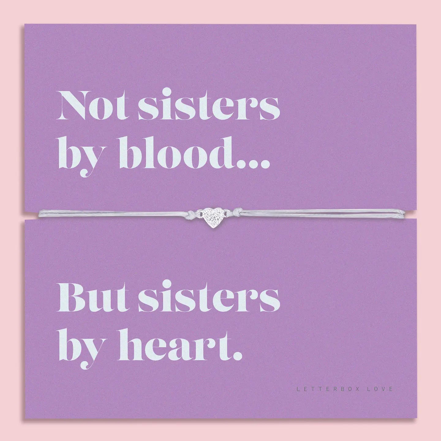 Sisters By Heart - Sending Sentiments Bracelet
